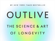 Outlive: The Science & Art of Longevity – Dr.Peter Attia